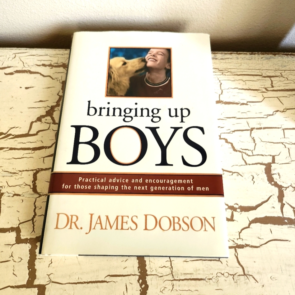 Bringing Up Boys by Dr. James Dobson